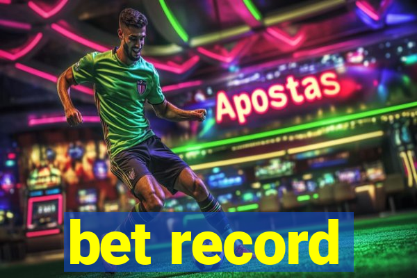 bet record